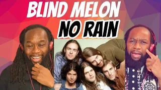 BLIND MELON - No Rain REACTION - First time hearing