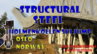 STRUCTURAL STEEL | Holmenkollen Ski Jump | Oslo | Norway | Civil Engineering & Construction