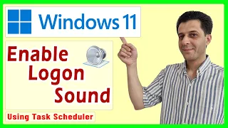 How to Enable Logon Sound in Windows 11 (Using Task Scheduler)