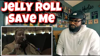 Jelly Roll - Save Me | REACTION