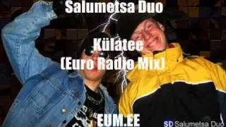 Salumetsa Duo - Külatee (Euro Radio Mix)