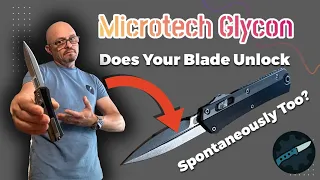 Microtech Glykon Failing: blade unlocks. Is it SIG P320 of the knives? See the end to find out.