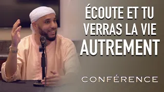 Écoute et tu verras la vie autrement (Conférence) - Part 3 - Rachid Eljay