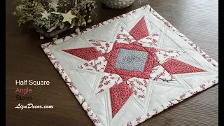 Patchwork Christmas Star -  Tutorial Half Square, Storm, Angle.