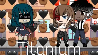 Titanium || Gacha Life Music Video || BLM GLMV || Watch Till The End || Gacha._.løser :3