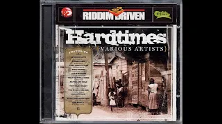 hardtimes riddim mix 2004 reggae
