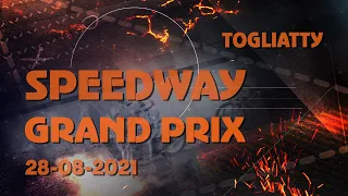 Speedway grand prix 2021 Togliatty