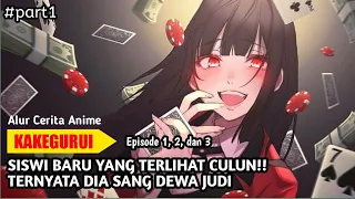 Sekolah dimana Para Penjudi Berkumpul - Alur Cerita Anime Kakegurui Part 1