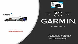 Garmin Marine Webinars: Panoptix LiveScope Installation and Setup