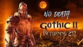 Gothic 2: Возвращение 2.0 (легенда) - No Death  #16 Шахта орков