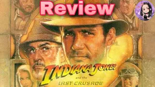 Indiana Jones and the Last Crusade: First Time Viewing