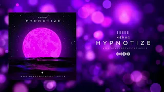 Hypnotize By Neuro (Music Video)
