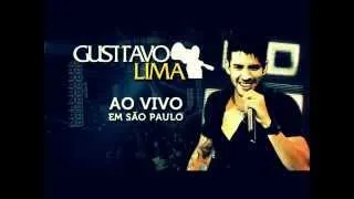 Gusttavo Lima - Frases tão Duidas - Ao Vivo em São Paulo (OFICIAL) - DVD 2012