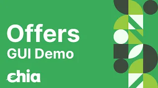 Offers GUI Demo | Chia Light Wallet