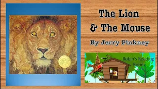 A Children's Read Aloud: The Lion and The Mouse by Jerry Pinkney