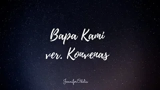 Bapa Kami ver. Konvenas - cover by JenniferOdelia