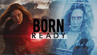 Wanda Maximoff || Born Ready