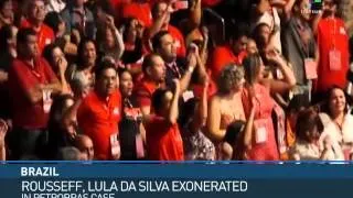 Brazil: Russeff, Lula Exonerated in Petrobras Scandal