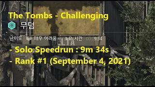 [Division 2] The Tombs - Challenging Solo PB in 9m 34s