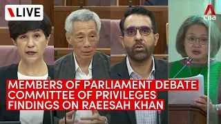 [LIVE] Parliament debates Committee of Privileges' findings on Raeesah Khan