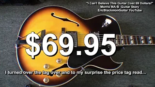 I Can Not Believe This Guitar Cost Me Only $69 @EricBlackmonGuitar  Morris MA-B Guitar Story​