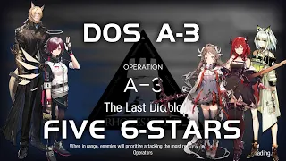 A-3 DOS | Easy Guide | Design of Strife | 【Arknights】