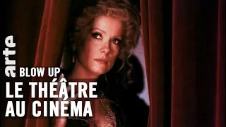 Le Théâtre au cinéma - Blow Up - ARTE