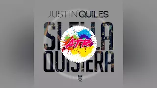 Justin Quiles - Si ella quisiera (REMIX)