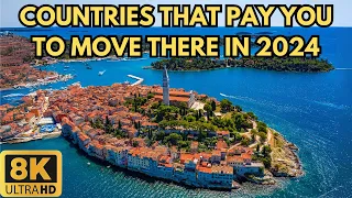 16 Countries That Pay You to Move There in 2024