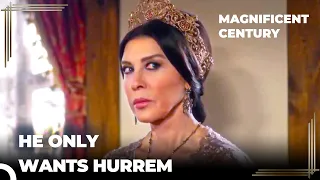 Suleiman Rejects Mother Sultana's Concubine | Magnificent Century Episode 42
