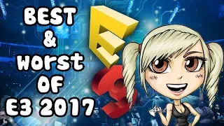 Best and Worst of E3 2017