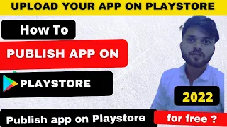 How to Publish  Android App on Playstore 2022 | Upload Your App on Playstore ||Step By Step