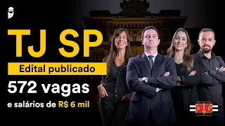 Concurso TJ SP - Edital publicado com 572 vagas para nível médio