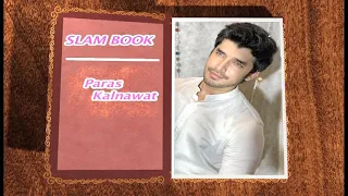 Paras Kalnawat - Slam Book & Bio Data - Know your Stars !!