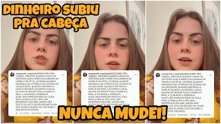 MILY RESPONDE CRITICAS DINHEIRO SUBIU PRA CABEÇA• NUNCA MUDEI!