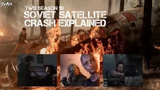 Significance of Satellite Crash - Explained || The Walking Dead Season 10