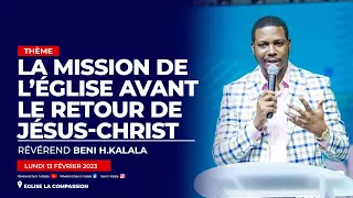 La mission de l’église avant le retour de Jésus Christ l ALPHA 30 Jour 13 l Révérend  Beni H. KALALA