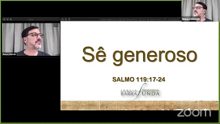 Salmo 119:17-24 - Guimel - Sê generoso, Senhor