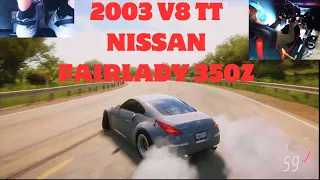 807HP 2003 V8 Twin Turbo Nissan Fairlady 350Z Sim Drift - Forza Horizon 5 | Thrustmaster TX