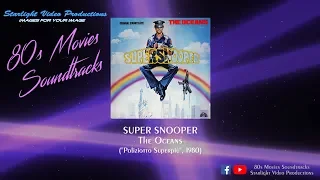 Super Snooper - The Oceans ("Poliziotto Superpiù", 1980)