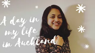 A Day In My Life In Auckland