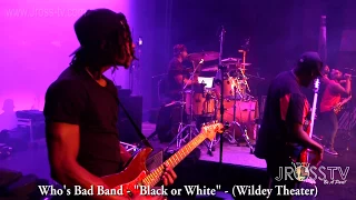 James Ross @ Who's Bad Band - "Black or White" - www.Jross-tv.com (St. Louis)