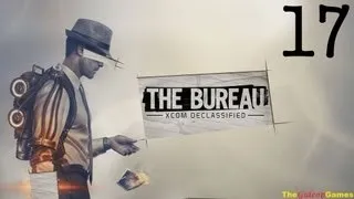 Прохождение The Bureau: XCOM Declassified - Часть 17 (Попался, гадёныш!)