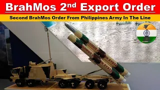 BrahMos 2nd Export Order: Second BrahMos Order From Philippines Army In The Line