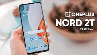 OnePlus Nord 2T– It’s Official!