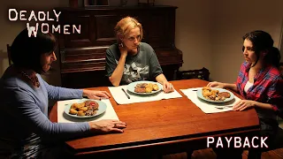 Payback | Deadly Women S09 E05 - Full Episode | Deadly Women