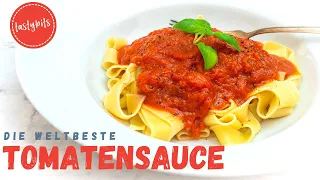 Die BESTE Tomatensauce (Rezept) - ganz einfach aus nur 5 Zutaten!