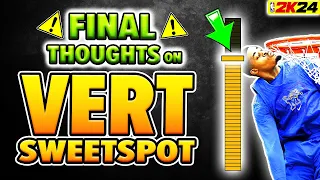 Final thoughts on VERT: What's the sweetspot?
