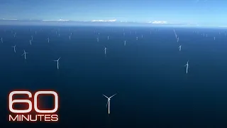 Offshore wind turbines power more than 2 million U.K. homes daily | 60 Minutes