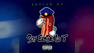 Adrian NP - Soy El De La T ( estreno exclusivo ) 2024
